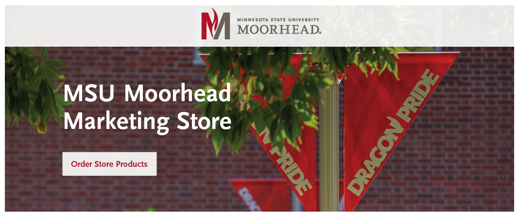 MSU Moorhead Marketing Store - Order Store Products